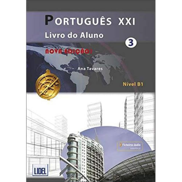 Portugués XXI 3 Livro do Aluno + Caderno de Exercícios Pack Nova Edicao + ficheiros áudio