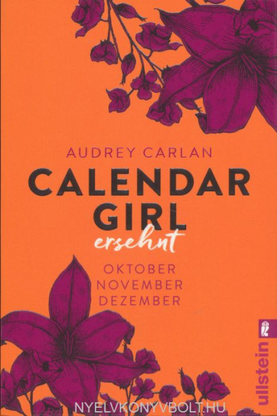 Audrey Carlan: Calendar Girl - Ersehnt: Oktober/November/Dezember (Calendar Girl Quartal, Band 4)
