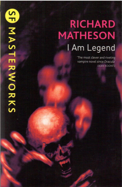 Richard Matheson: I Am Legend