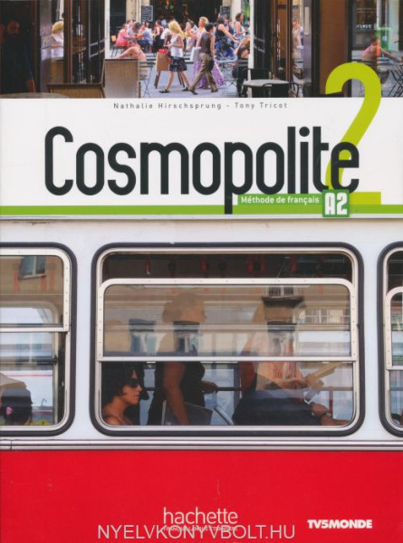 Cosmopolite 2 : Livre de l'éleve + DVD-ROM + Parcours digital(R)