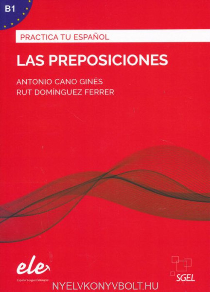 Practica tu Espanol - Las preposiciones