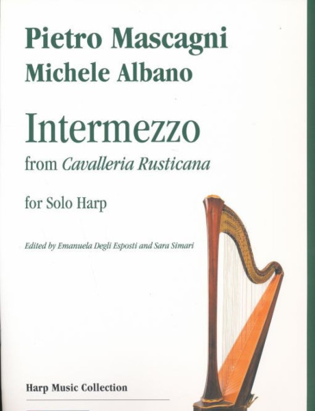 Pietro Mascagni: Intermezzo from Cavalleria Rusticana for Solo Harp