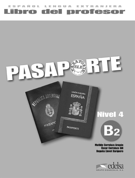 Pasaporte Nivel 4 B2 Libro del profesor + CD Audio