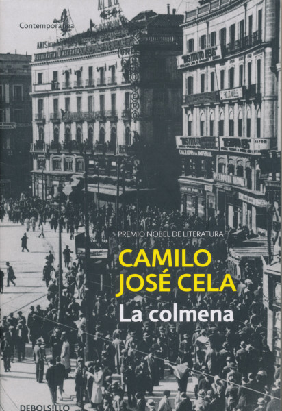Camilo José Cela: La colmena