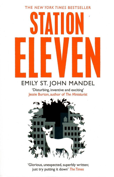 Emily St. John Mandel: Station Eleven
