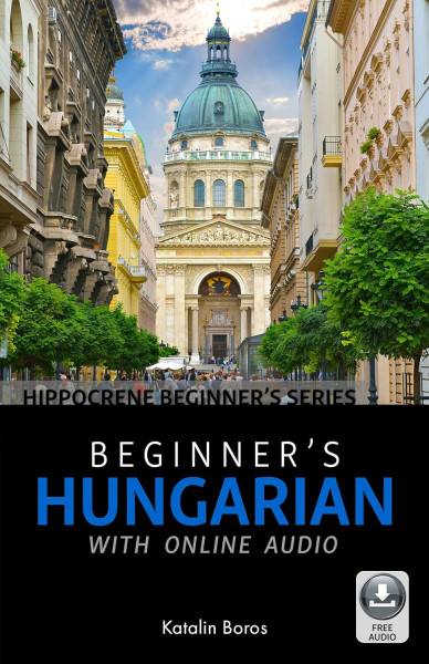 Beginner's Hungarian with Online Audio