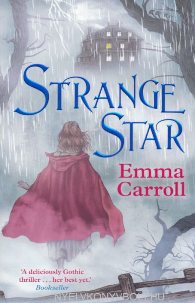 Emma Carroll: Strange Star