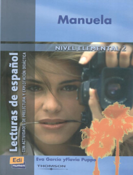 Manuela - Lecturas de espanol Nivel elemental 2
