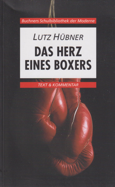 Lutz Hübner: Das Herz eines Boxers