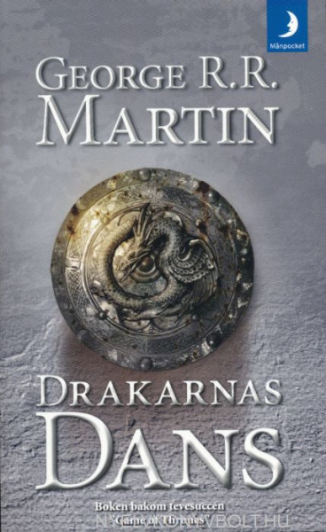 George R. R. Martin: Drakarnas dans - Sagan om is och eld (del 5)