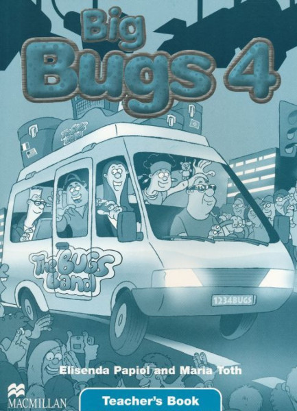 Big Bugs 4 Teacher's Book