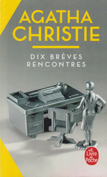Agatha Christie: Dix breves rencontres