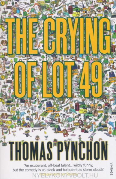 Thomas Pynchon: The Crying of Lot 49