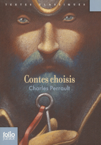 Charles Perrault: Contes choisis