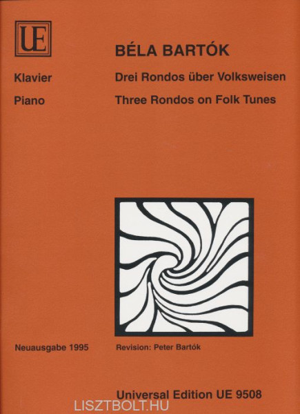 Bartók Béla: Drei Rondos/Három rondó zongorára