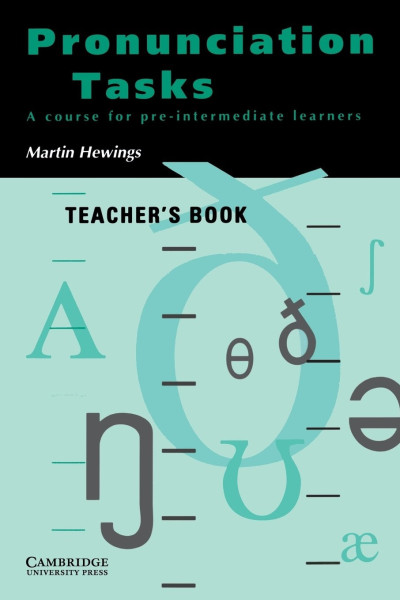 Pronunciation Tasks - A Course for Pre-Intermediate Learners Teacher's Book
