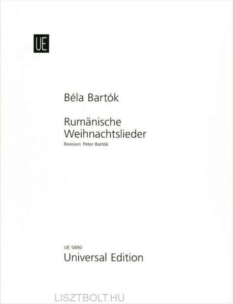 Bartók Béla: Rumänische Weihnachtslieder/Kolindák zongorára