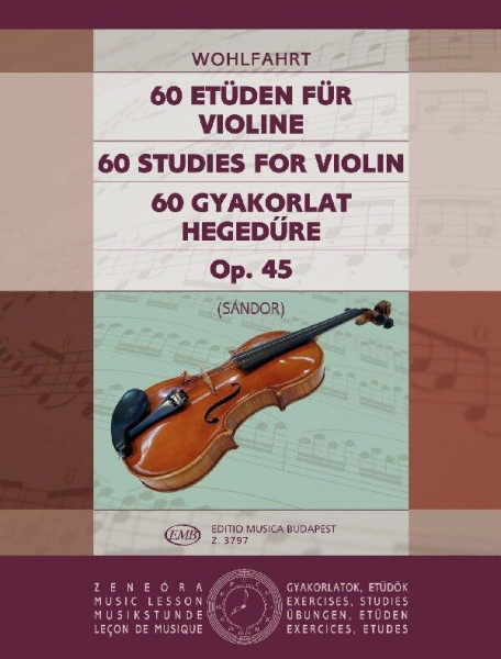 Franz Wohlfahrt: 60 gyakorlat hegedűre op.45.