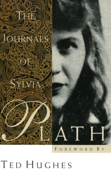 Sylvia Plath: The Journals of Sylvia Plath