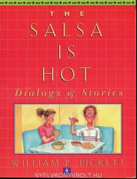 The Salsa is Hot - Dialogs & Stories
