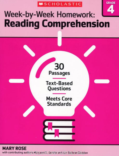 Week-By-Week Homeweork: Reading Comprenhension Grade 4