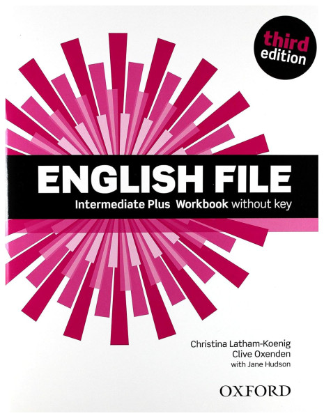 English File - 3rd Edition - Intermediate Plus Workbook without key