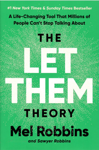 Mel Robbins: The Let Them Theory (Hardback)