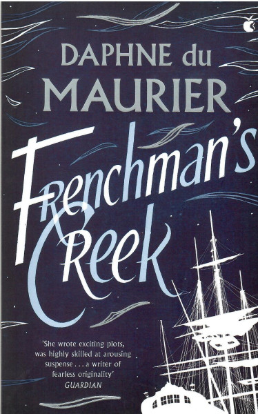Daphne Du Maurier: Frenchman's Creek