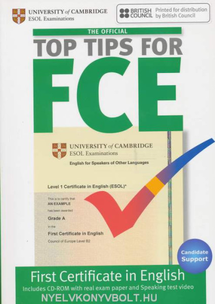 The Official Top Tips for FCE - First Certificate in English - with CD-ROM and Speaking test video