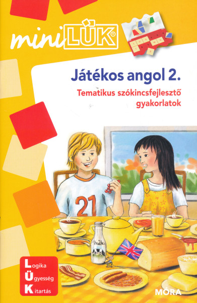 Játékos angol 2. - Tematikus szókincsfejlesztő gyakorlatok