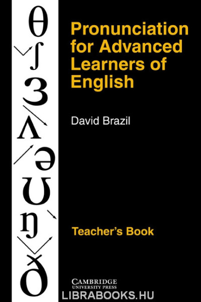 Pronunciation for Advanced Learners of English Teacher's book