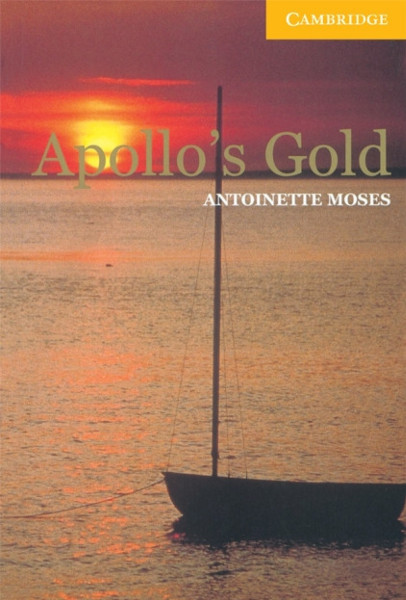 Apollo's Gold with Audio CD - Cambridge English Readers Level 2