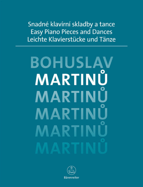 Bohuslav Martinu: Easy Piano Pieces and Dances