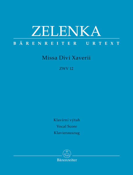 Jan Dismas Zelenka: Missa Divi Xaverii - zongorakivonat