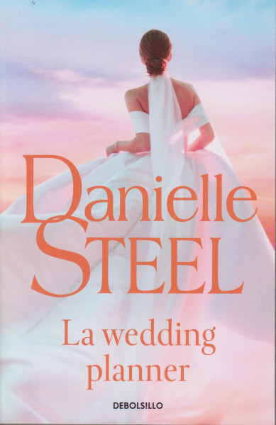 Danielle Steel: La wedding planner