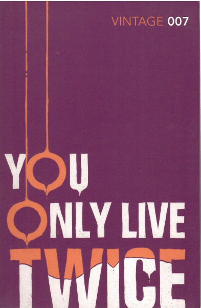Ian Fleming: You Only Live Twice (James Bond)