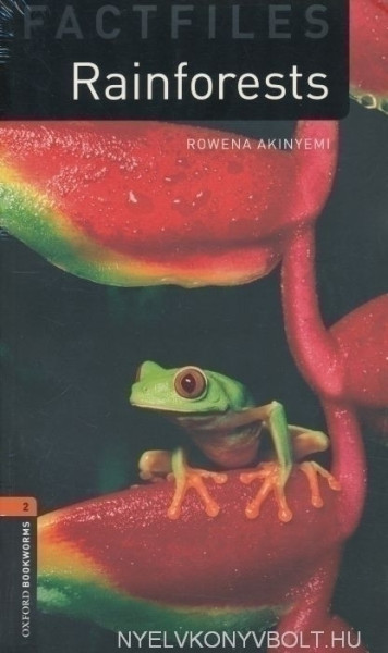 Rainforests with Audio CD Factfiles - Oxford Bookworms Library Level 2