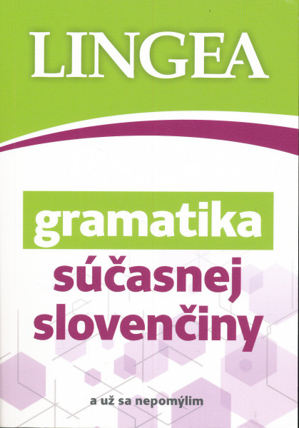 Lingea - Gramatika Súcasnej Slovenciny...a uz sa nepomylim