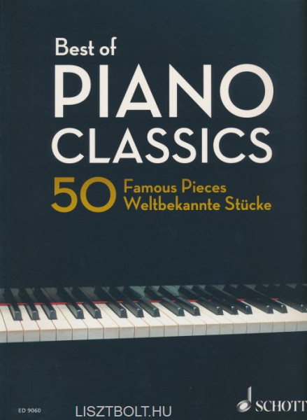 Best of Piano Classics - 50 Famous Pieces