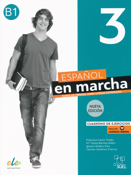 Espanol en marcha - Nueva edición Cuaderno de ejercicios + licencia digital 3 (B1)