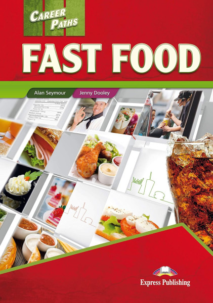 Career Paths: Fast Food Student's Book with Digibook App (Includes Audio & Video)