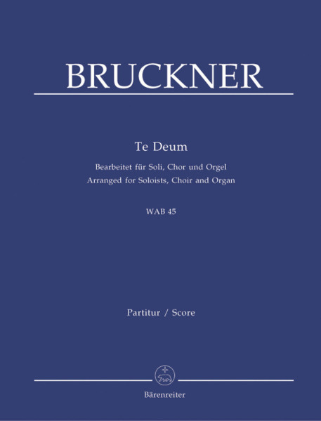 Anton Bruckner: Te Deum - zongorakivonat