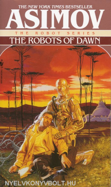 Isaac Asimov: Robots of Dawn