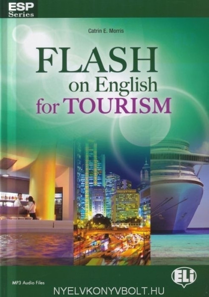 Flash on English for Tourism with Downloadable MP3 Audio files and answer key