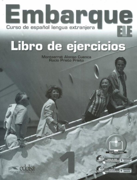 Embarque - Curso de espanol lengua extranjera 1 Libro de ejercicios