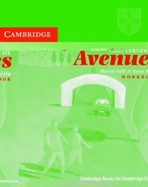 First Certificate Avenues Revised Edition Workbook without key