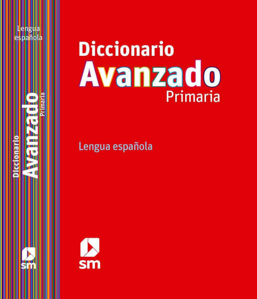 Diccionario avanzado primaria, lengua espanola