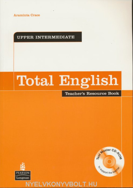 Total English Upper-Intermediate Teacher's Resource Book with Test Master CD-ROM