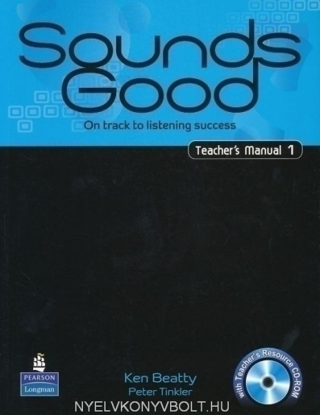 Sounds Good 1 Teacher's Manual with Test Audio CD and Test Master CD-ROM