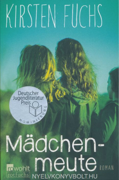 Kirsten Fuchs: Madchenmeute
